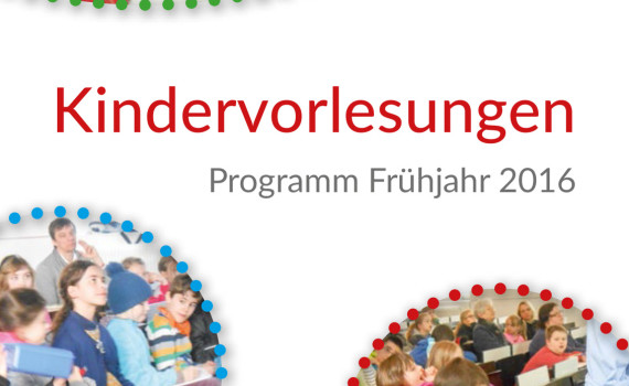 Programm Kindervorlesungen Frühjahr 2016