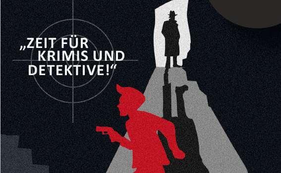 Zeit für Krimis und Detektive